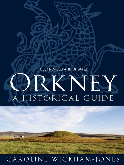 Title details for Orkney by Caroline Wickham-Jones - Available